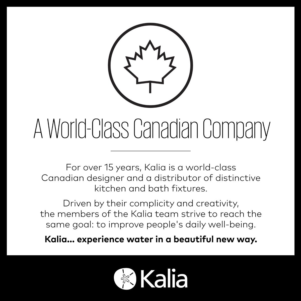 Inspired Design from a Proud Canadian Brand 